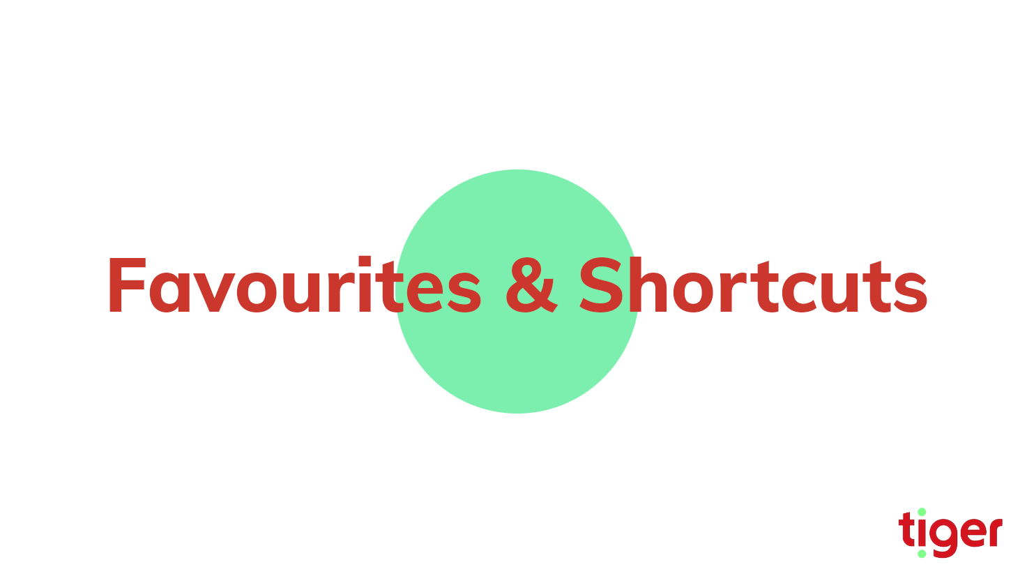 Favourites and Shortcuts